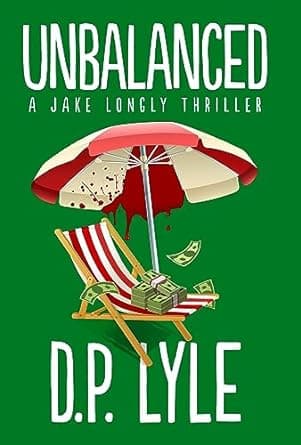 Cover of Unbalanced by D. P. Lyle