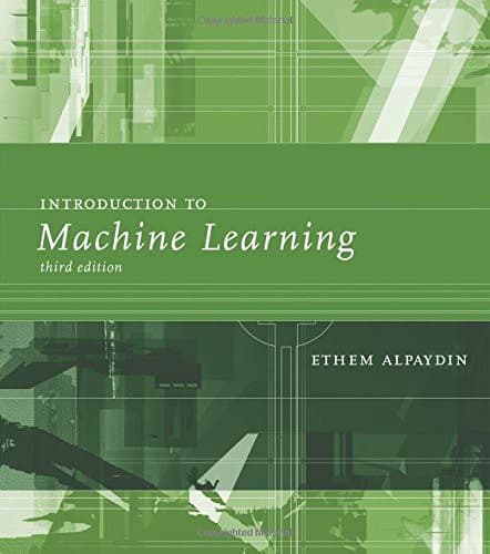 Cover of Introduction to Machine Learning by Ethem Alpaydin