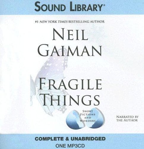 Cover of Fragile Things: Short Fictions and Wonders by Neil Gaiman