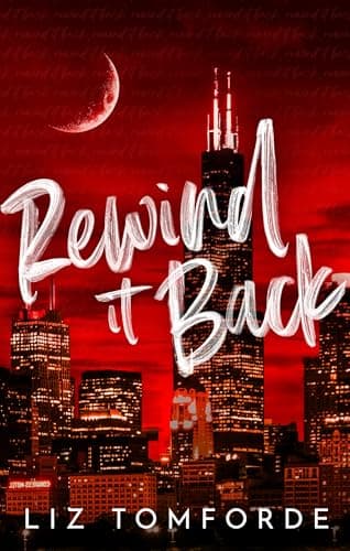 Cover of Rewind It Back by Liz Tomforde