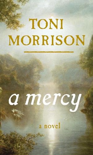 Cover of A Mercy by Toni Morrison