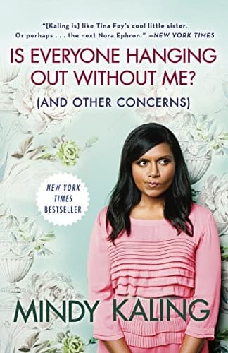 Cover of Is Everyone Hanging Out Without Me? by Mindy Kaling