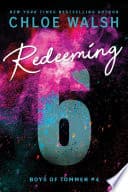 Cover of Redeeming 6 by Chloe Walsh