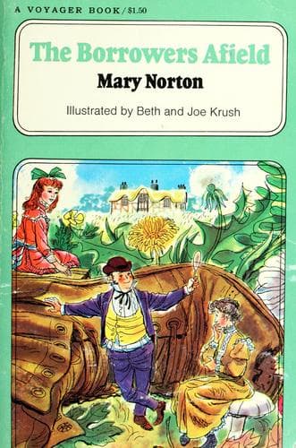 Cover of The Borrowers Afield by Mary Norton