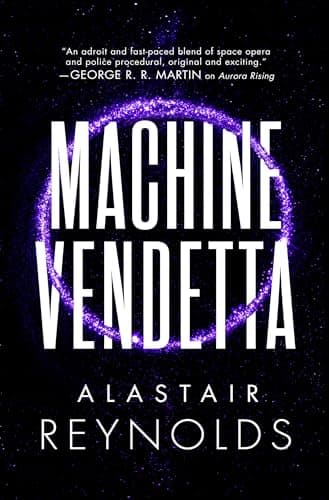 Cover of Machine Vendetta by Alastair Reynolds