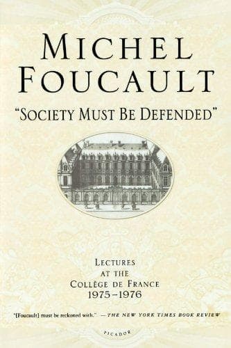 Cover of "Society Must Be Defended" by Michel Foucault