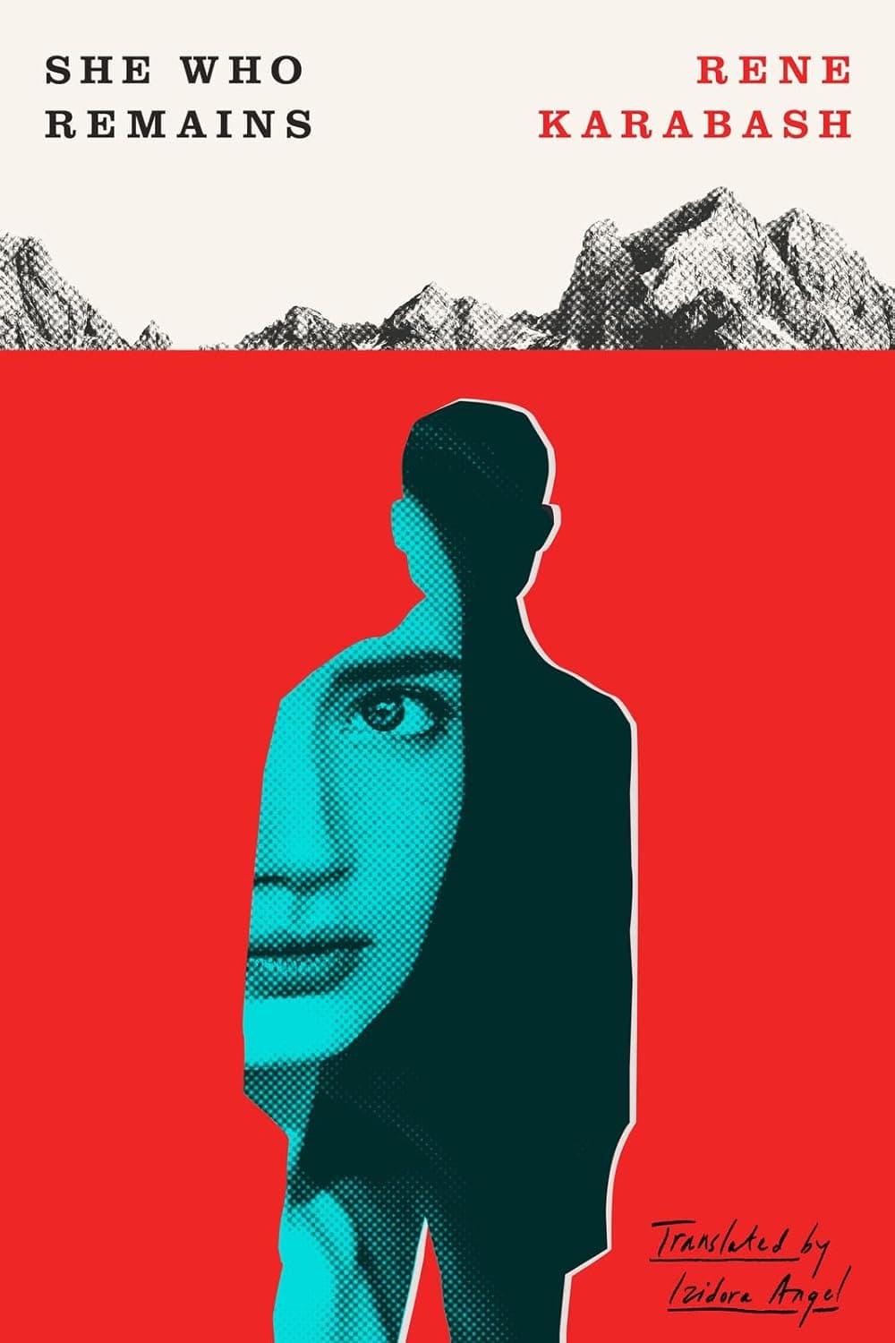 Cover of She Who Remains by Rene Karabash