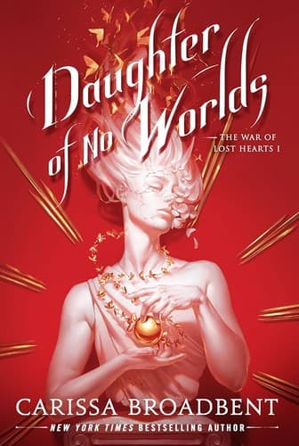 Cover of Daughter of No Worlds by Carissa Broadbent