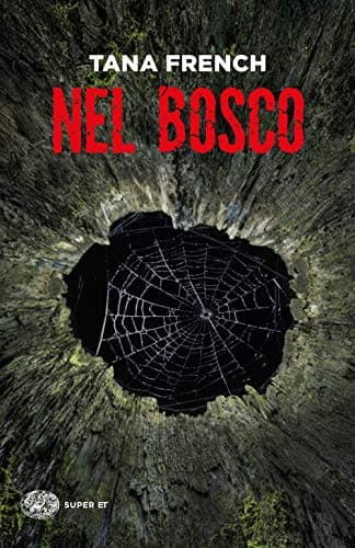 Cover of Nel bosco by Tana French