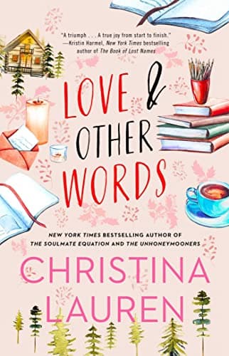 Cover of Love and Other Words by Christina Lauren