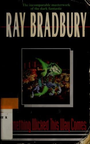 Cover of Something Wicked This Way Comes by Ray Bradbury