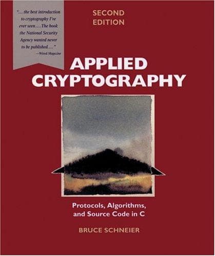 Cover of Applied Cryptography: Protocols, Algorithms, and Source Code in C by Bruce Schneier