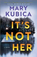 Cover of It's Not Her by Mary Kubica