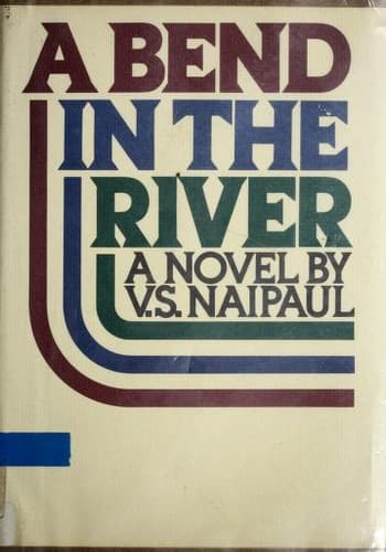 Cover of A Bend in the River by V.S. Naipaul