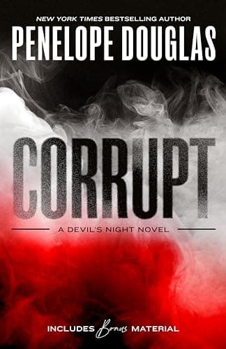 Cover of Corrupt by Penelope Douglas