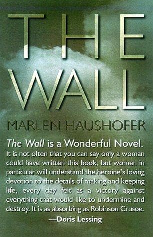 Cover of The Wall by Marlen Haushofer