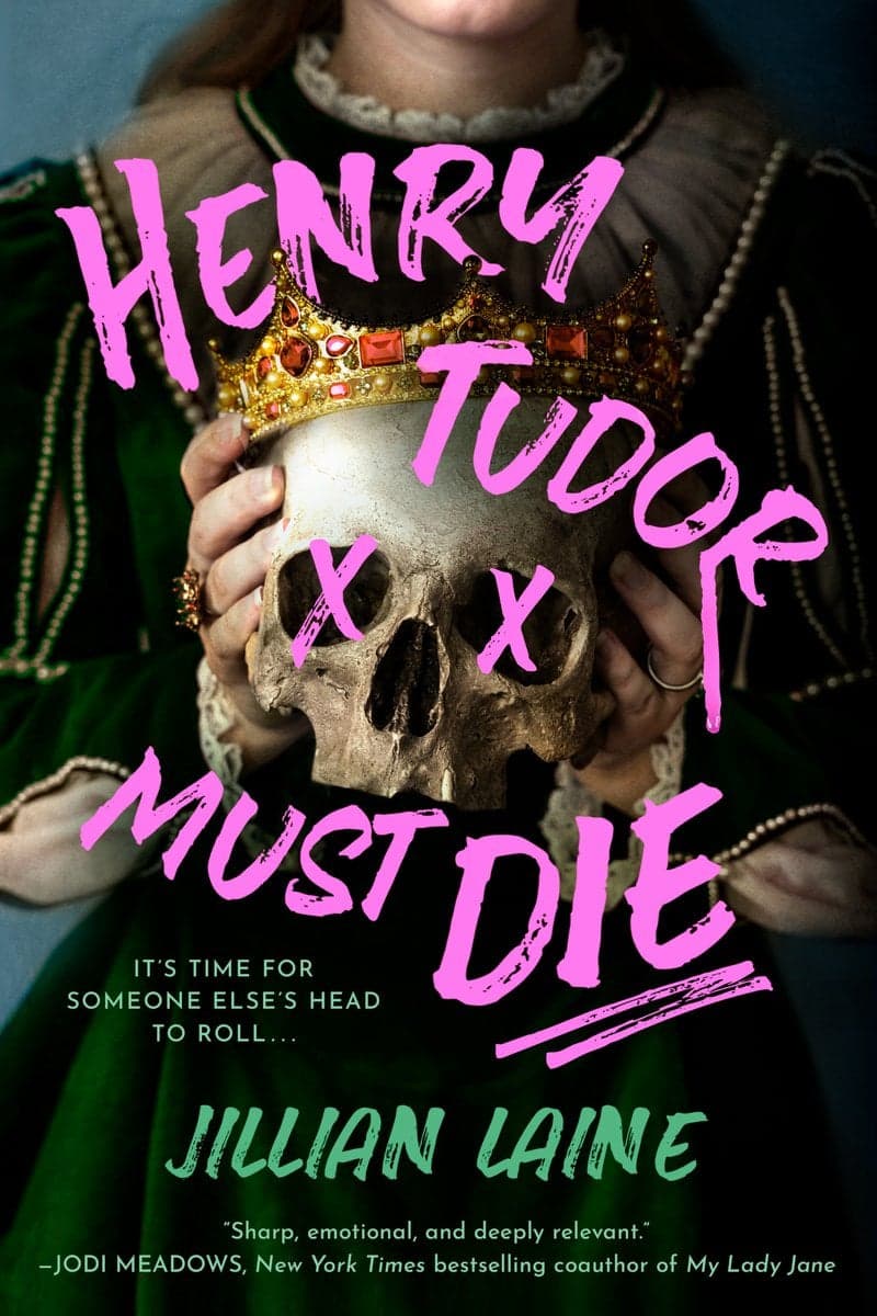 Cover of Henry Tudor Must Die by Jillian Laine