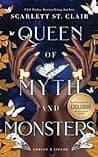 Cover of Queen of Myth and Monsters by Scarlett St. Clair