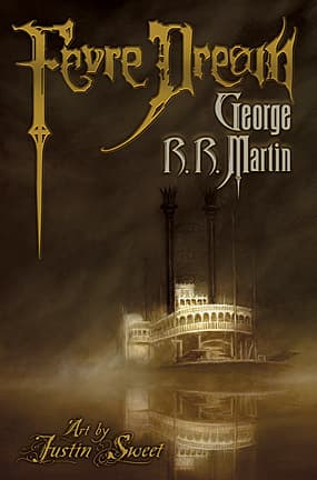 Cover of Fevre Dream by George R.R. Martin
