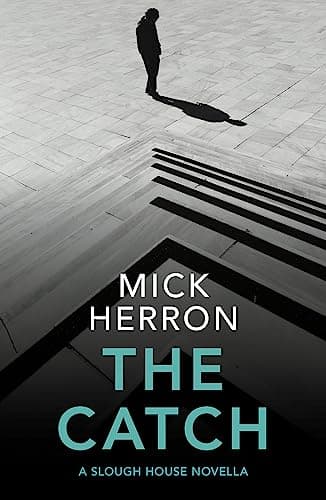 Cover of The Catch by Mick Herron