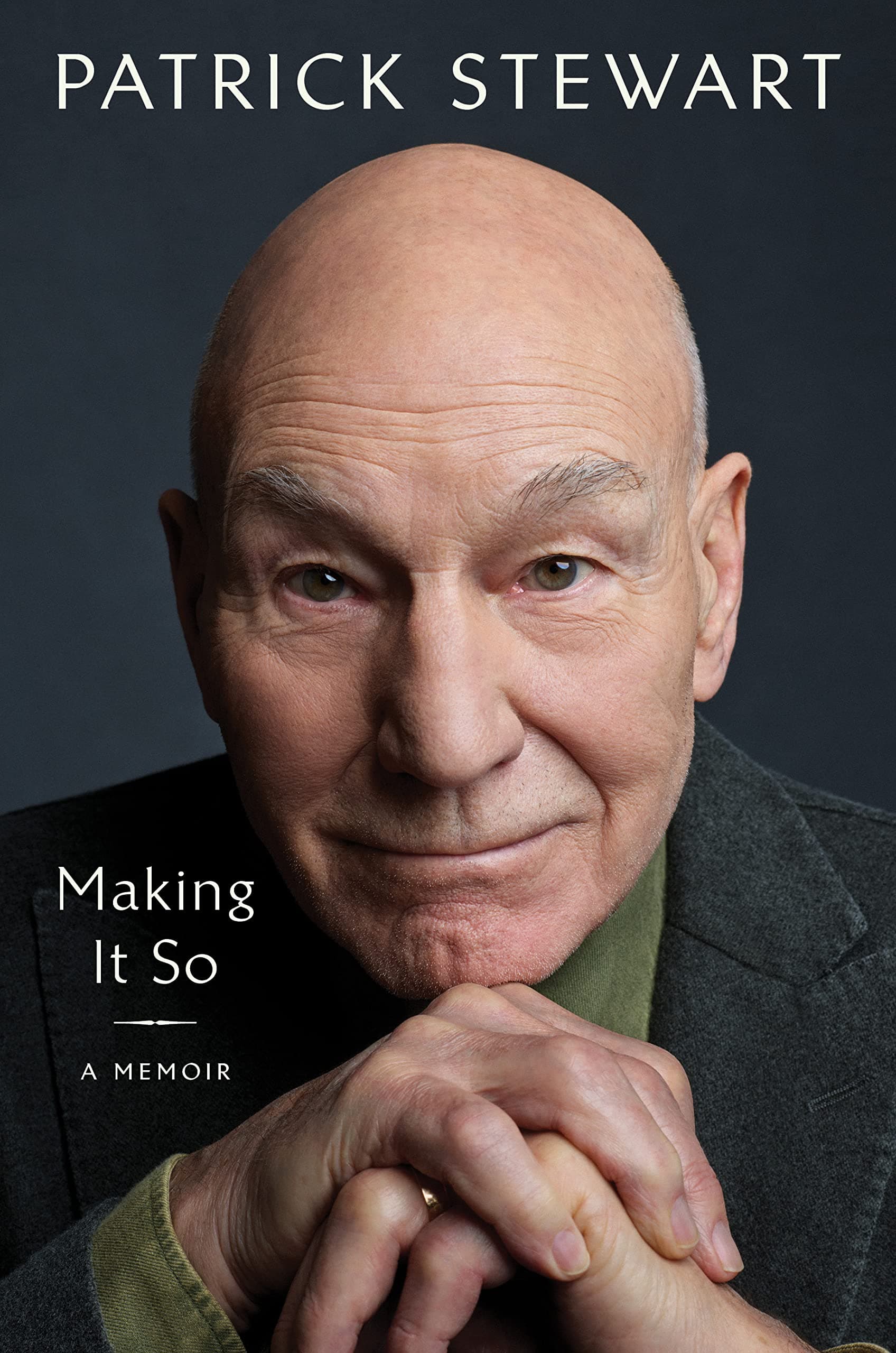 Cover of Making It So: A Memoir by Patrick Stewart