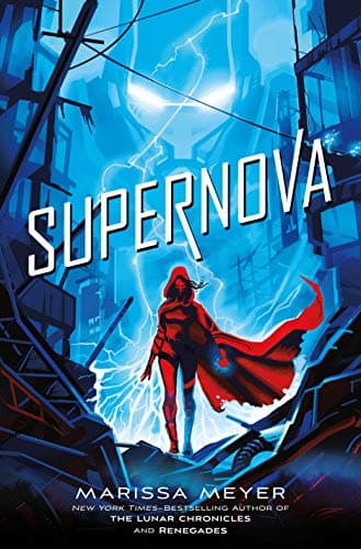 Cover of Supernova by Marissa Meyer