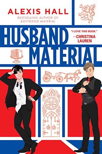 Cover of Husband Material by Alexis Hall