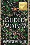 Cover of The Gilded Wolves by Roshani Chokshi