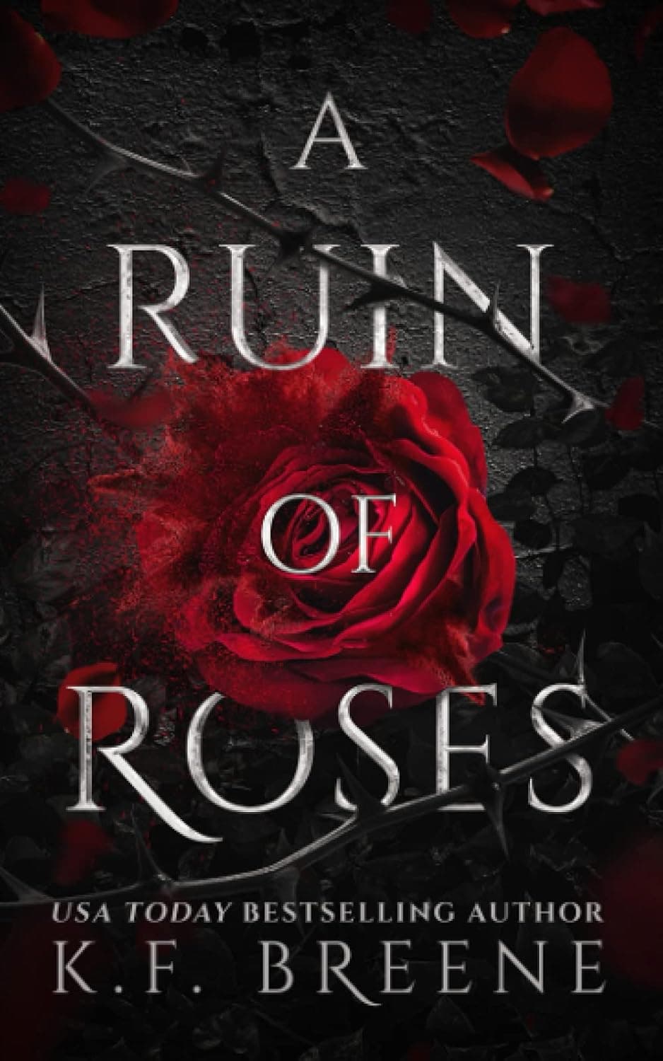 Cover of A Ruin of Roses by K.F. Breene