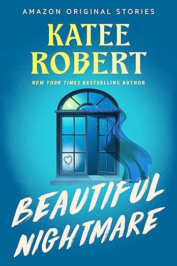 Cover of Beautiful Nightmare by Katee Robert