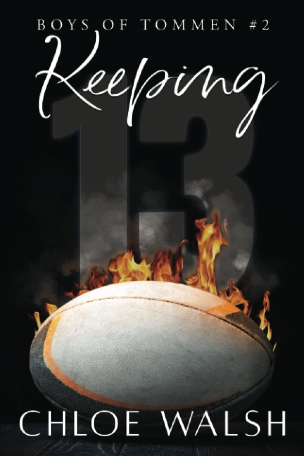 Cover of Keeping 13 by Chloe Walsh