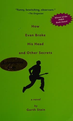 Cover of How Evan Broke His Head and Other Secrets by Garth Stein