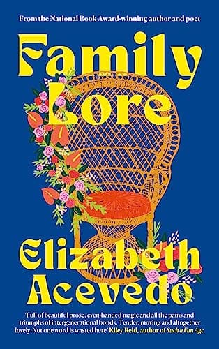 Cover of Family Lore by Elizabeth Acevedo