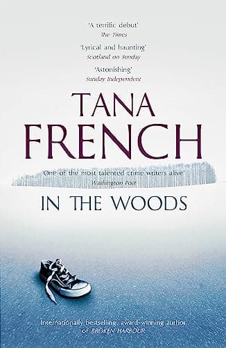 Cover of In the Woods by Tana French