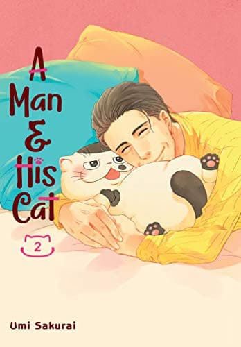 Cover of A Man and His Cat, Volume 2 by Umi Sakurai