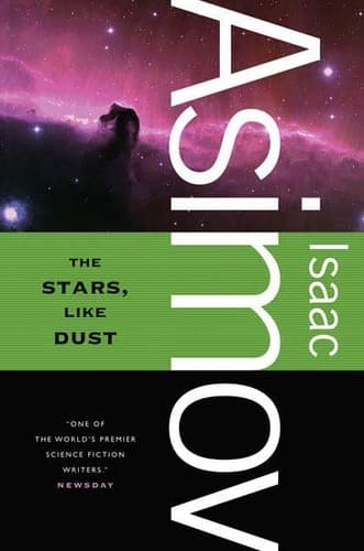 Cover of The Stars, Like Dust by Isaac Asimov
