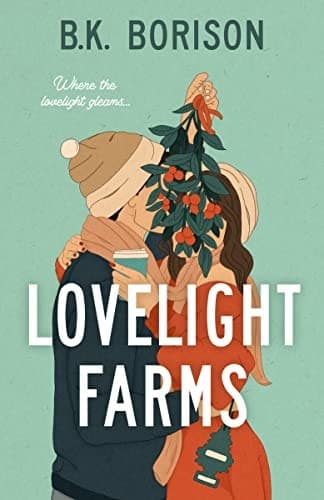 Cover of Lovelight Farms by B.K. Borison