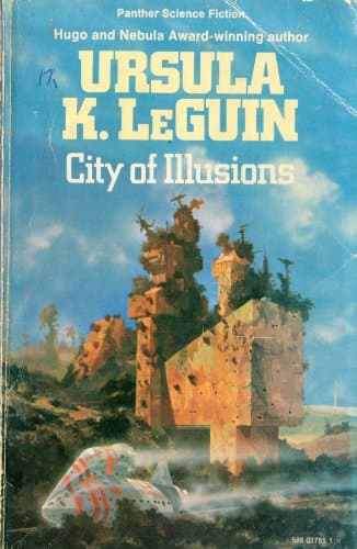 Cover of City of Illusions by Ursula K. Le Guin