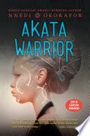 Cover of Akata Warrior by Nnedi Okorafor