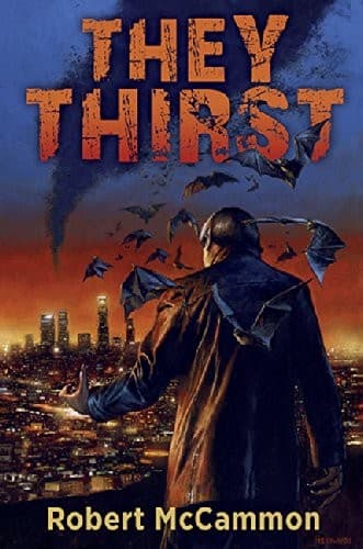 Cover of They Thirst by Robert R. McCammon