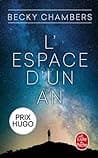 Cover of L'Espace d'un an by Becky Chambers