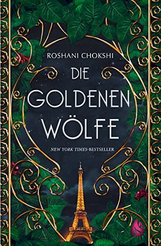 Cover of Die goldenen Wölfe by Roshani Chokshi