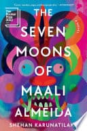 Cover of The Seven Moons of Maali Almeida by Shehan Karunatilaka