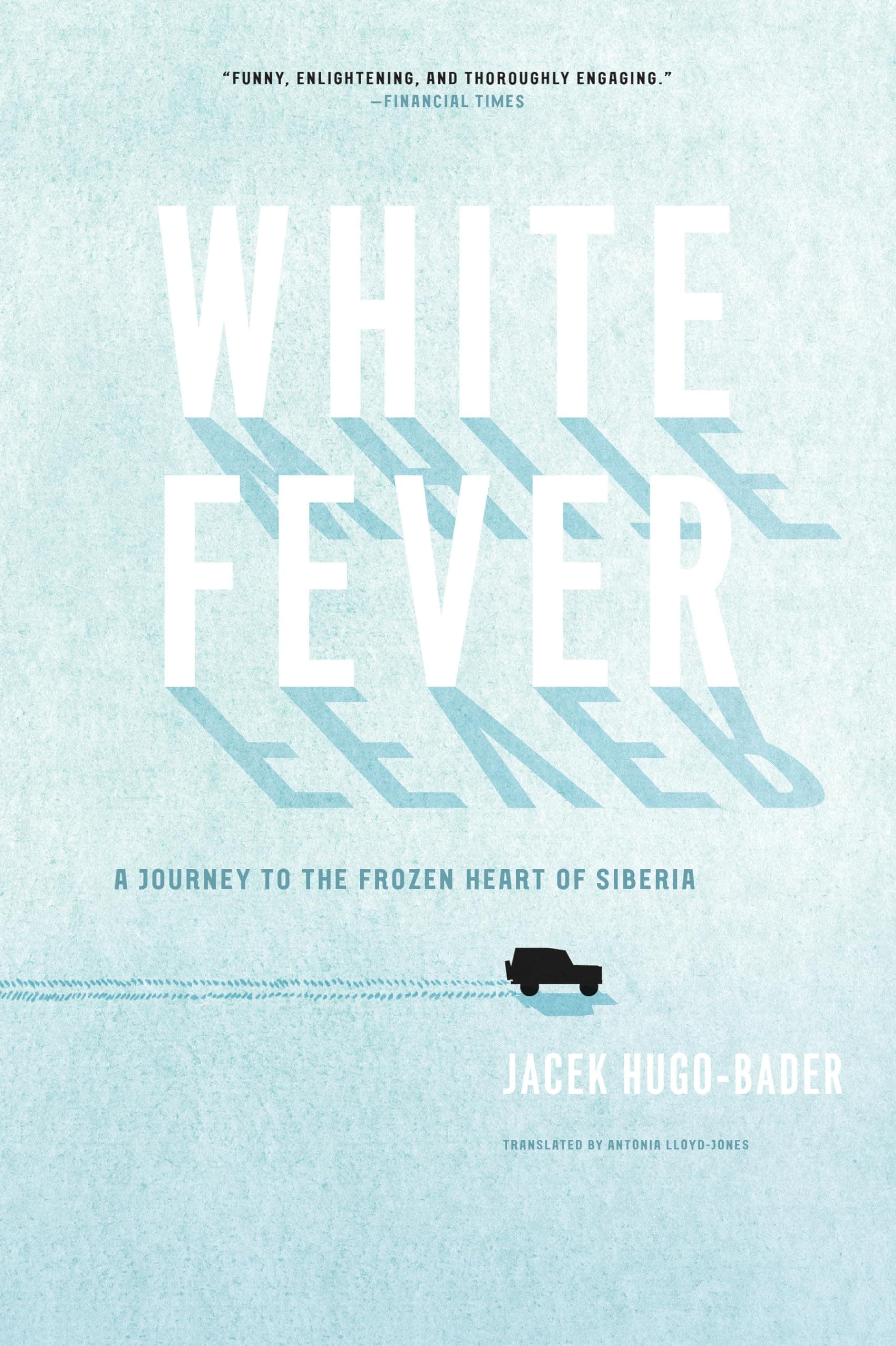 Cover of White fever by Jacek Hugo-Bader