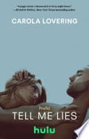 Cover of Tell Me Lies by Carola Lovering