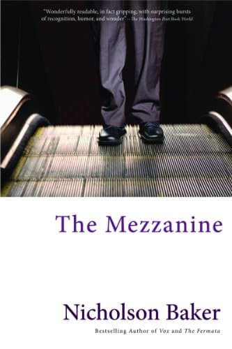 Cover of The Mezzanine by Nicholson Baker
