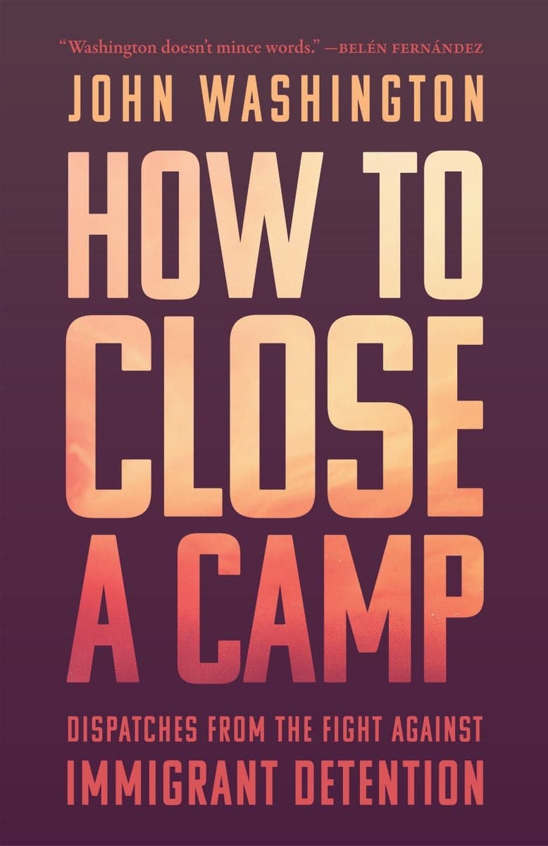 Cover of How to Close a Camp by John Washington