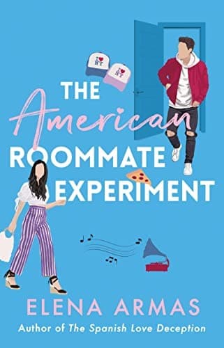 Cover of The American Roommate Experiment by Elena Armas