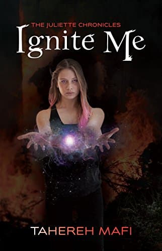 Cover of Ignite Me by Tahereh Mafi