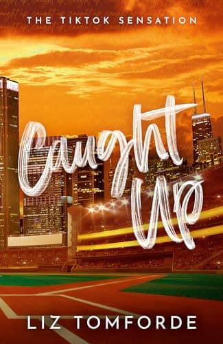 Cover of Caught Up by Liz Tomforde